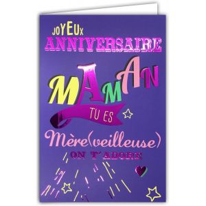 Carte Joyeux ANNIVERSAIRE pour MAMAN Mère Merveilleuse On t'adore Texte Mots Lettres en Rose Fuchsia Brillant +Enveloppe 12x17,5cm - Intérieur Blanc - Création Impression Fabrication Française - Neuf
