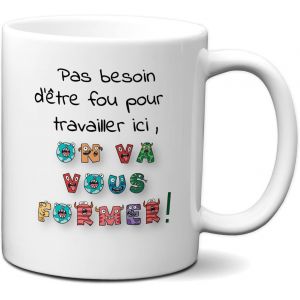 Eryi-Tasse-Mug Collègue Humour -Pas Besoin D'être Fou - Idée Cadeau Patron Travail Nouveau Job - Neuf