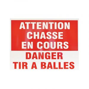 Panneau Chasse en Cours Tir &agrave; Balles Akilux 60 x 40cm - Neuf