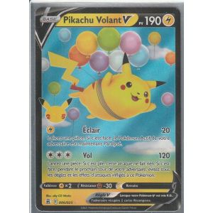 Carte Pokemon - Pikachu Volant V - 006/025 - Ultra-Rare - &Eacute;dition C&eacute;l&eacute;brations - 25 Ans - 2021 - V.F - Neuf