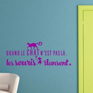 Sticker Quand le chat n'est pas l&agrave;, les souris dansent