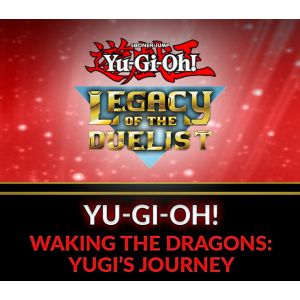 Yu-Gi-Oh! Legacy of the Duelist - Waking the Dragons: Yugi's Journey DLC Steam CD Key