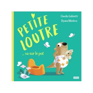 Livre petite loutre va sur le pot