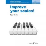 Improve your scales! Piano Grade 1 - Recueil Piano FAB0571541712 9780571541713
