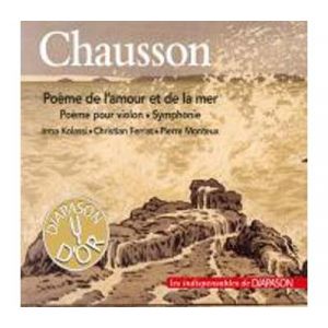 Po&egrave;me de l'amour et la mer Po&egrave;me pour violon Symphonie