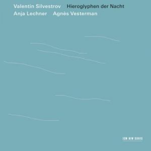 Silvestrov : Hieroglyphen Der Nacht Edition Fourreau