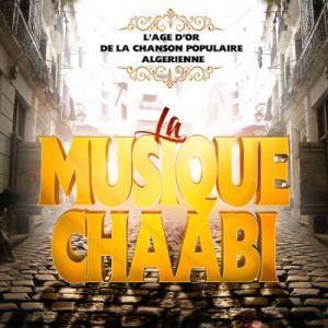 Musique Chaabi d'Alg&eacute;rie