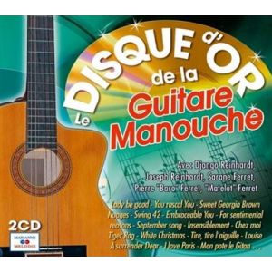 Le Disque d'or de la Guitare manouche