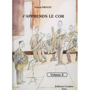 Méthodes et pédagogie COMBRE PROUST PASCAL - J'APPRENDS LE COR VOL.2 Cor