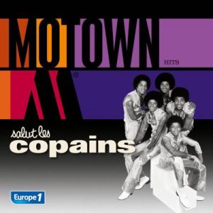 Salut les copains Motown hits