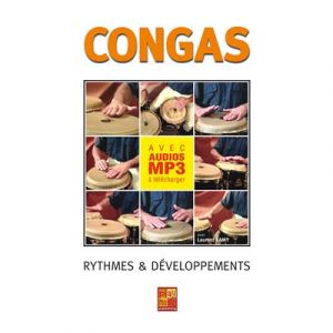 Congas - Rythmes & développements (Livre grand format avec enregistrements audios à télécharger)