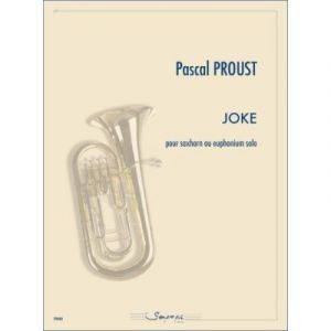 Partitions classique SEMPRE PIU EDITIONS PROUST PASCAL - JOKE - SAXHORN Autres cuivres
