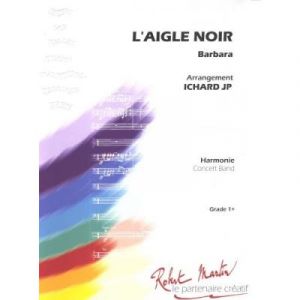Partitions classique ROBERT MARTIN BARBARA - ICHARD J.P. - L'AIGLE NOIR Orchestre junior