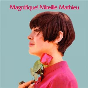 Magnifique ! Mireille Mathieu