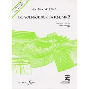 DU SOLFEGE SUR LA F.M. 440.2 - LECTURE/RYTHME - ELEVE