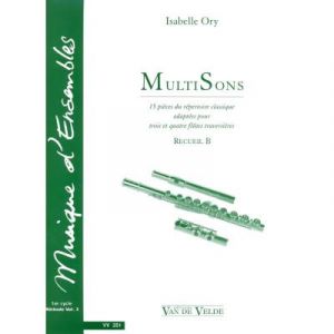 Partitions classique VAN DE VELDE ORY ISABELLE - MULTISONS VOL.B - 3 A 4 FLUTES Flûte traversière