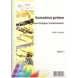 Partitions classique ROBERT MARTIN VANBESELAERE J.P. - SONATINA PRIMA Flûte traversière