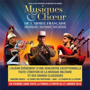 Musiques et Ch&oelig;ur de l&rsquo;arm&eacute;e fran&ccedil;aise
