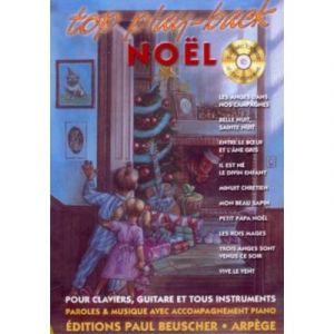 Partitions variété, pop, rock... PAUL BEUSCHER PUBLICATIONS TOP PLAY-BACK NOËL - 10 TITRES + CD - PVG Piano voix guitare