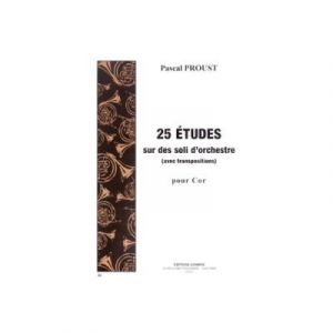 Méthodes Et Pédagogie Combre Proust Pascal - Etudes Sur Des Soli D'Orchestre Avec Transposition (25) - Cor Cor