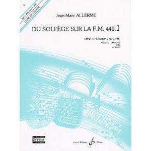 DU SOLFEGE SUR LA F.M. 440.1 - CHANT/AUDITION/ANALYSE ELEVE