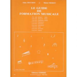 Méthodes et pédagogie COMBRE TRUCHOT/MERIOT - GUIDE DE FORMATION MUSICALE VOL.4 Formation musicale - solfège