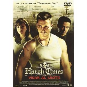Bad Times (2005) / Harsh Times (DVD)