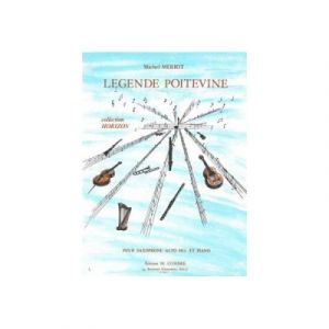 Partitions Classique Combre Meriot Michel - Legende Poitevine - Saxophone Et Piano Saxophone