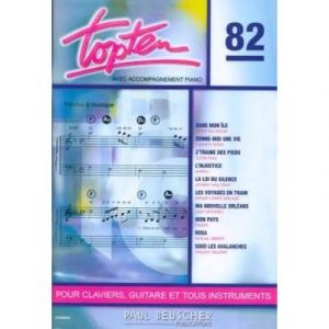 Partitions vari&eacute;t&eacute;, pop, rock... PAUL BEUSCHER PUBLICATIONS TOP TEN N&deg;82 - PVG Piano voix guitare
