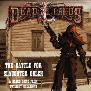 Deadlands?: bataille pour abattage gulch jeu
