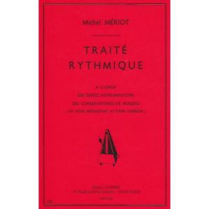 Méthodes et pédagogie COMBRE MERIOT MICHEL - TRAITE RYTHMIQUE Formation musicale - solfège