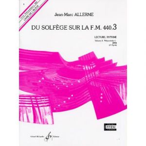 DU SOLFEGE SUR LA F.M. 440.3 - LECTURE/RYTHME - ELEVE