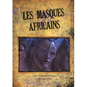 Sherlock Holmes Détective Conseil - Les Masques africains - Dix-huitième affaire, 5 février 1902 (extension)