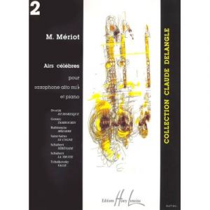 Partitions classique LEMOINE MERIOT MICHEL - AIRS CELEBRES VOL.2 - SAXOPHONE ALTO, PIANO Saxophone