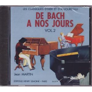 Partitions classique VAN DE VELDE HERVE C. / POUILLARD J. - DE BACH &Agrave; NOS JOURS VOL.2 - PIANO - CD SEUL Piano