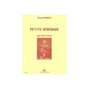 Partitions Classique Combre Proust Pascal - Petite Serenade - Flute Et Piano Flûte Traversière