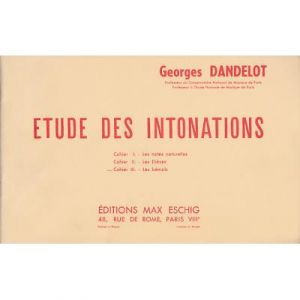 M&eacute;thodes et p&eacute;dagogie EDITION MAX ESCHIG DANDELOT GEORGES - ETUDE DES INTONATIONS VOL.3 Formation musicale - solf&egrave;ge