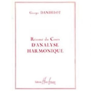 Méthodes et pédagogie LEMOINE DANDELOT GEORGES - RÉSUMÉ COURS ANALYSE HARMONIQUE Formation musicale - solfège