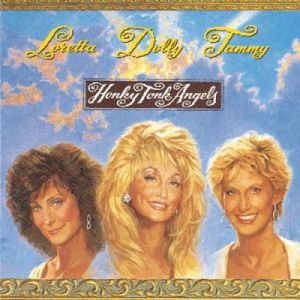 Honky tonk angels