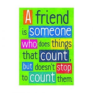 ARgUS A friend is someone who... ARgUS Poster, 13.375 x 19