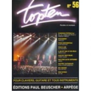 Partitions vari&eacute;t&eacute;, pop, rock... PAUL BEUSCHER PUBLICATIONS TOP TEN N&deg;56 - PVG Piano voix guitare