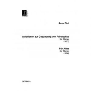 Partitions classique UNIVERSAL EDITION PART ARVO - VARIATONEN ZUR GESUNDUNG VON ARINUSHKA FUR ALINA - PIANO Piano