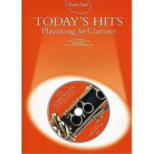 Guest Spot: Today'S Hits Playalong For Clarinet + Cd