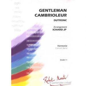 Partitions classique ROBERT MARTIN DUTRONC J. - ICHARD J.P. - GENTLEMAN CAMBRIOLEUR Ensemble mixte