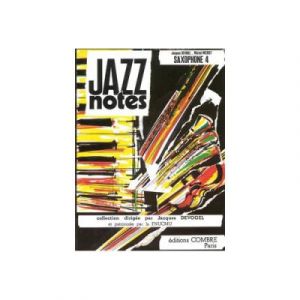 Partitions Jazz&Blues Combre Devogel J. / Meriot Michel - Jazz Notes Saxophone 4 : Graciella - Street Song - Saxophone Et Piano Basson