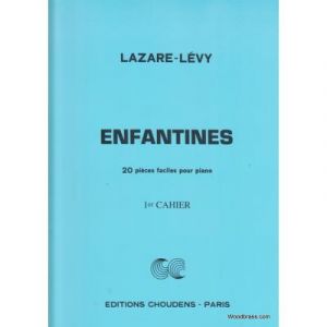 Partitions classique CHOUDENS LAZARE-LEVY - ENFANTINES VOL.1 - PIANO Piano