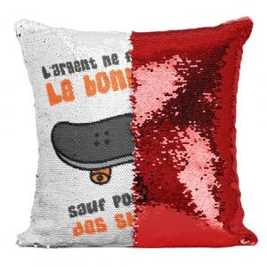 Fabulous Coussin avec Housse Sequin - Paillettes Rouge Skateboard - L'argent ne Fait Pas le Bonheur [40 x 40 cm]