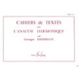 Méthodes et pédagogie LEMOINE DANDELOT GEORGES - CAHIERS DE TEXTES L'ANALYSE HARMONIQUE VOL.1 Formation musicale - solfège