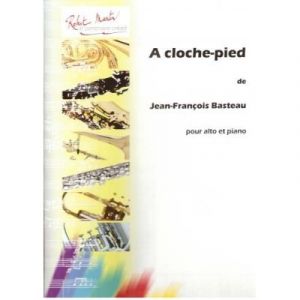 Partitions classique ROBERT MARTIN BASTEAU J.F. - A CLOCHE PIED Alto