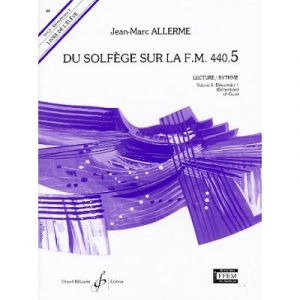 DU SOLFEGE SUR LA F.M. 440.5 - LECTURE/RYTHME - ELEVE